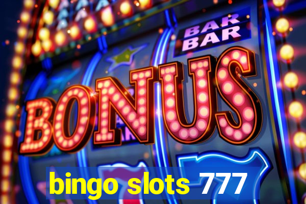 bingo slots 777