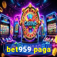 bet959 paga