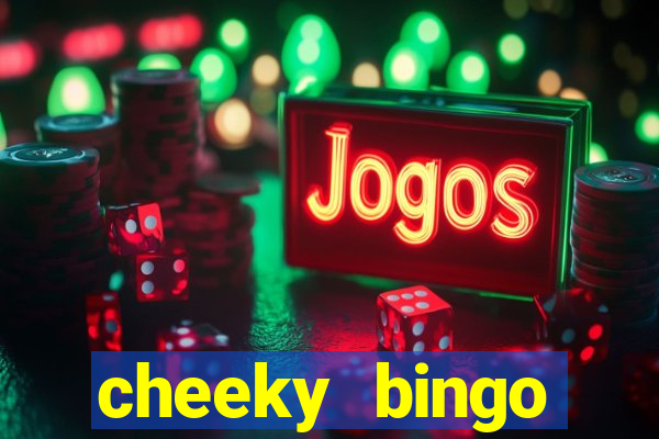 cheeky bingo welcome offer