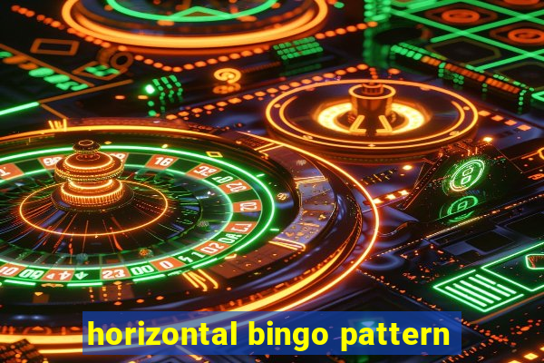 horizontal bingo pattern