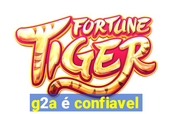 g2a é confiavel