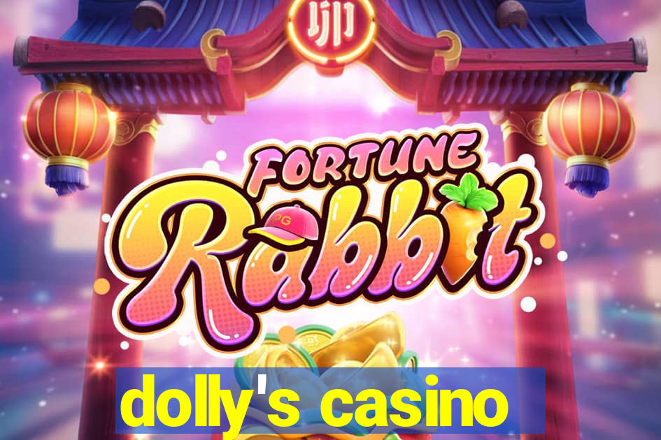 dolly's casino