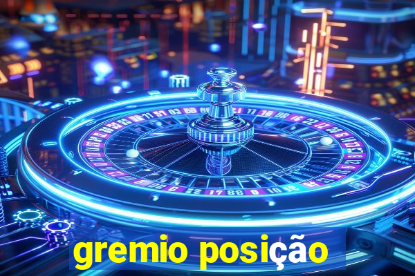 gremio posição