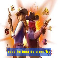 roda fortuna do crossfire