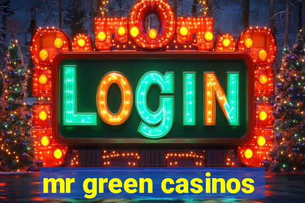 mr green casinos