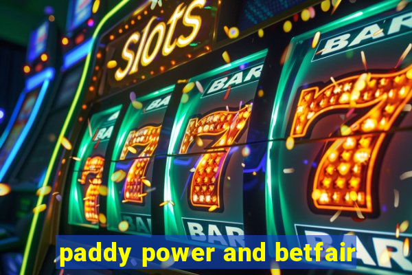 paddy power and betfair