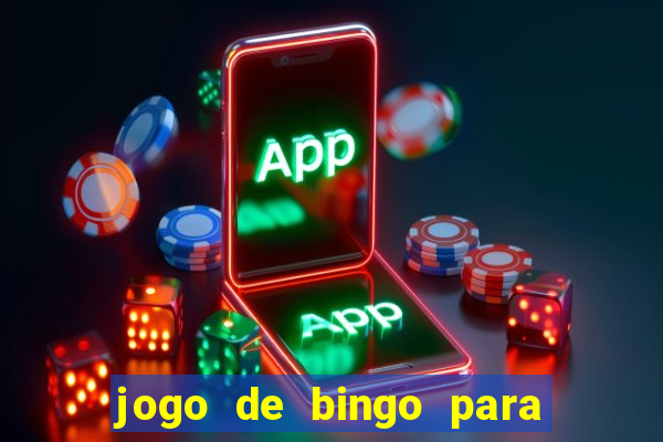 jogo de bingo para ganhar dinheiro