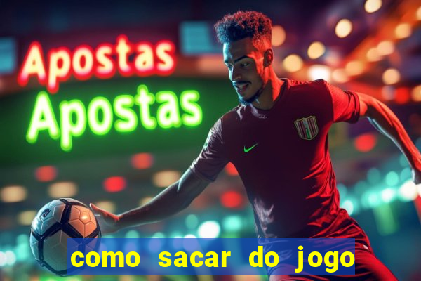 como sacar do jogo fortune tiger