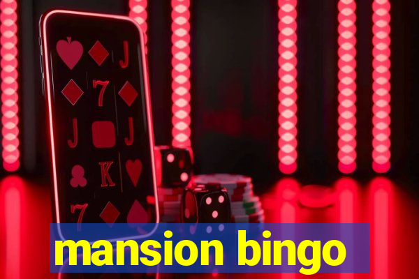 mansion bingo