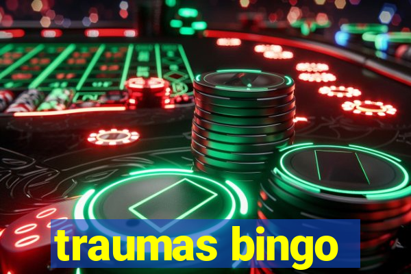 traumas bingo