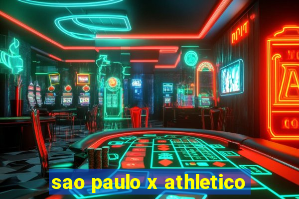 sao paulo x athletico