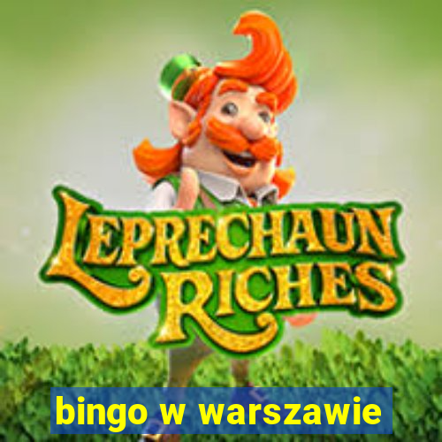 bingo w warszawie