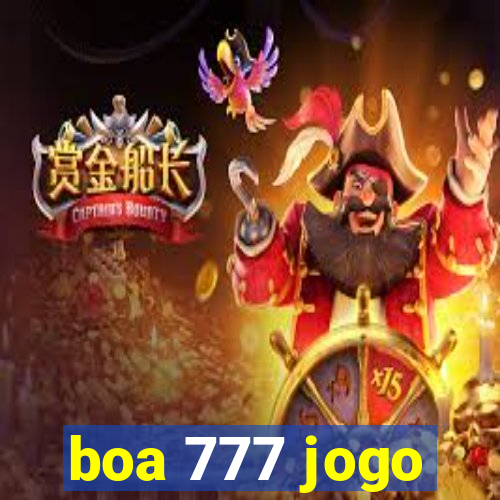 boa 777 jogo