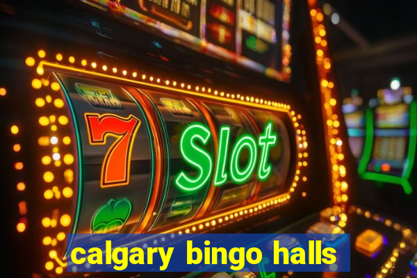 calgary bingo halls