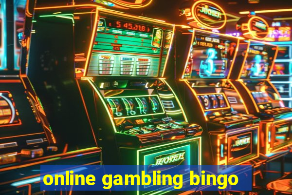 online gambling bingo