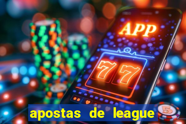 apostas de league of legends