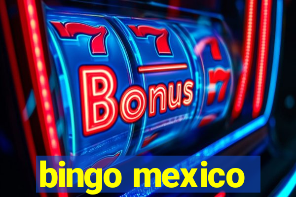 bingo mexico