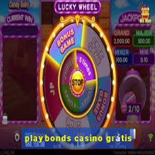 playbonds casino grátis