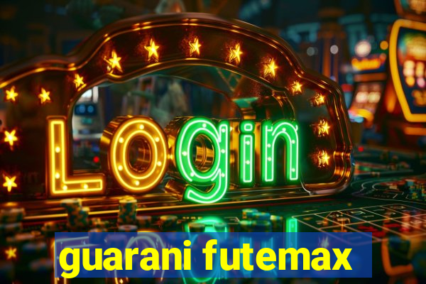 guarani futemax