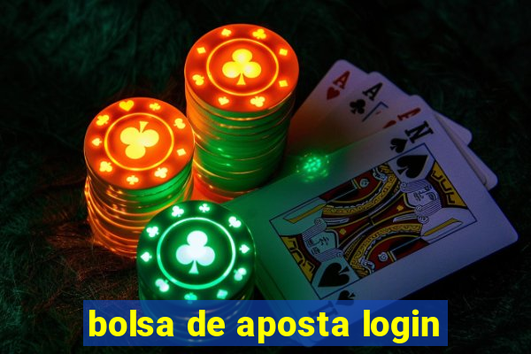 bolsa de aposta login