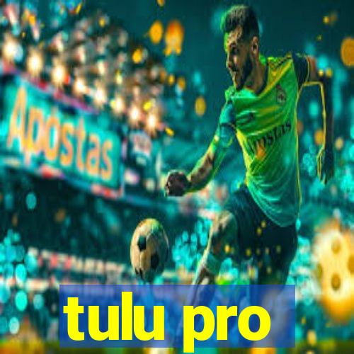 tulu pro