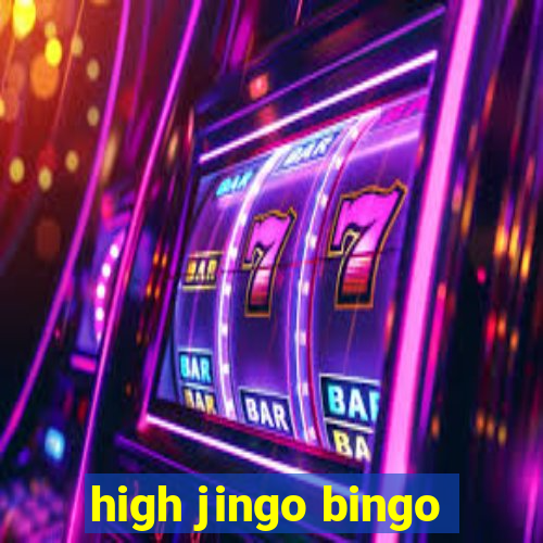 high jingo bingo