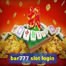 bar777 slot login