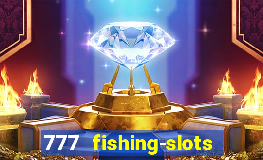 777 fishing-slots bingo poker 3