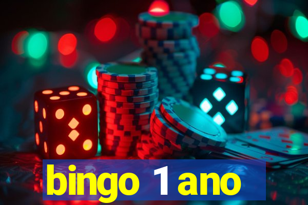 bingo 1 ano