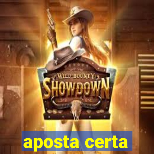 aposta certa