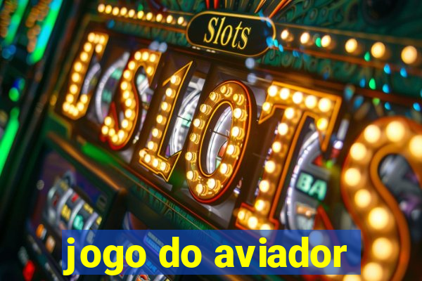 jogo do aviador