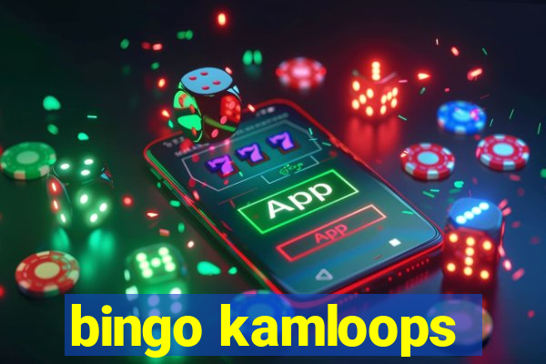 bingo kamloops