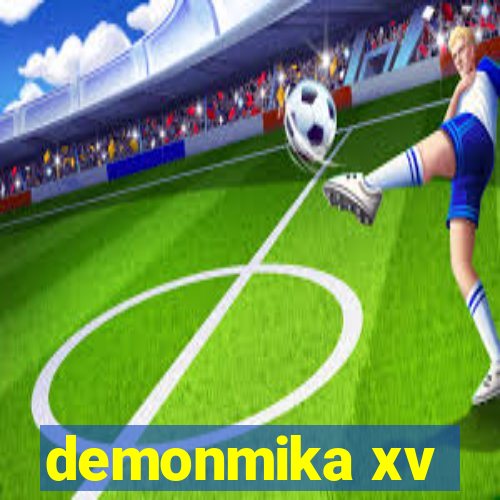 demonmika xv