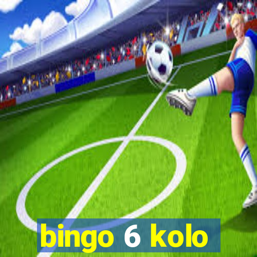 bingo 6 kolo