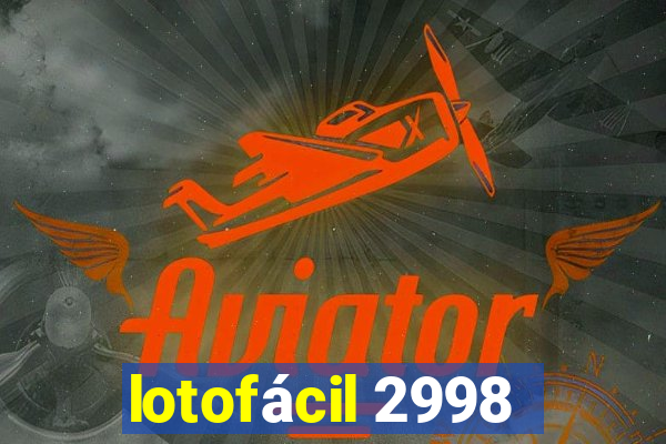 lotofácil 2998