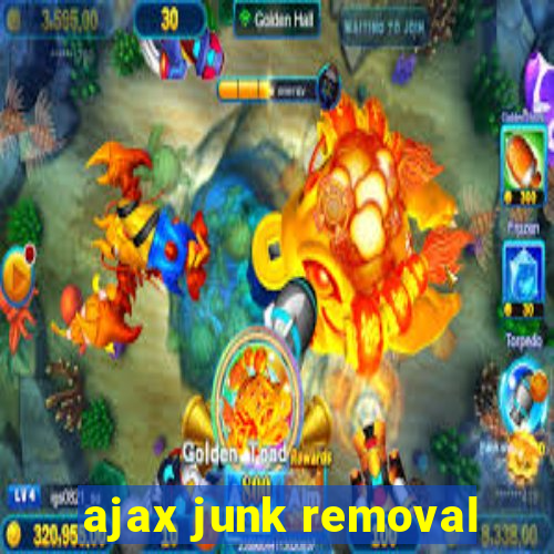 ajax junk removal