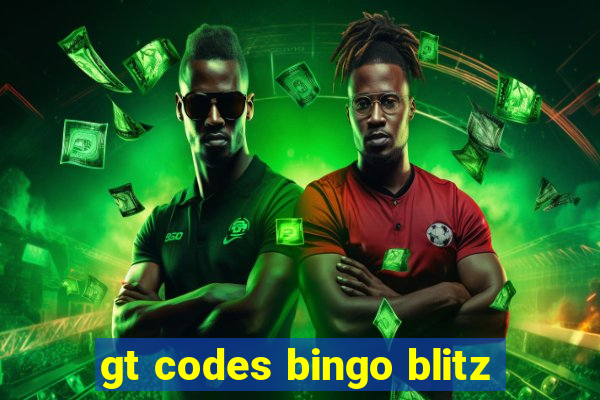 gt codes bingo blitz