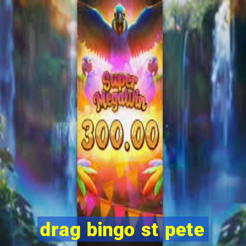 drag bingo st pete