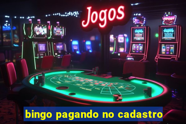 bingo pagando no cadastro