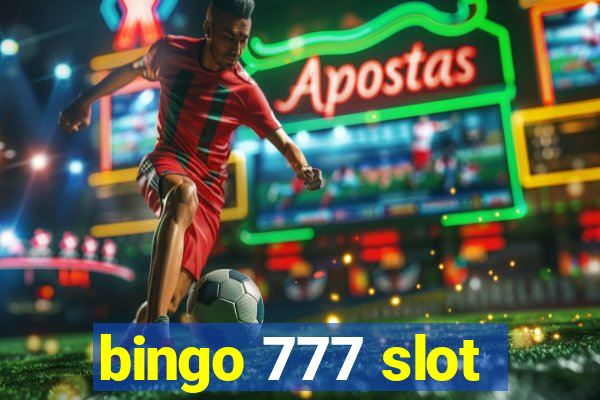 bingo 777 slot