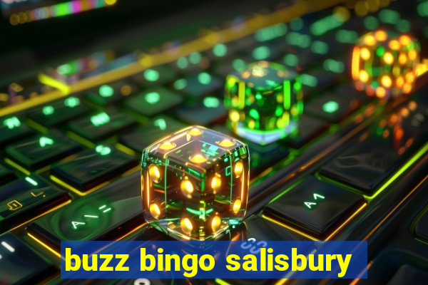 buzz bingo salisbury