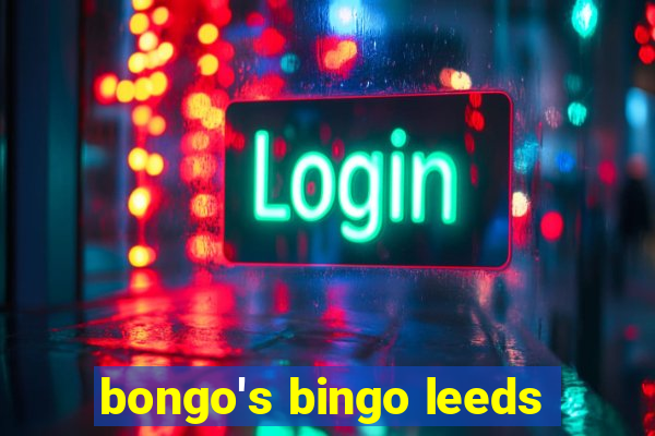 bongo's bingo leeds