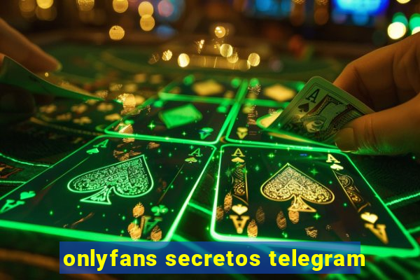 onlyfans secretos telegram