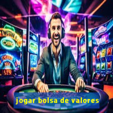 jogar bolsa de valores