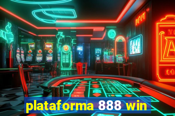 plataforma 888 win