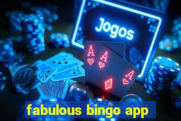 fabulous bingo app