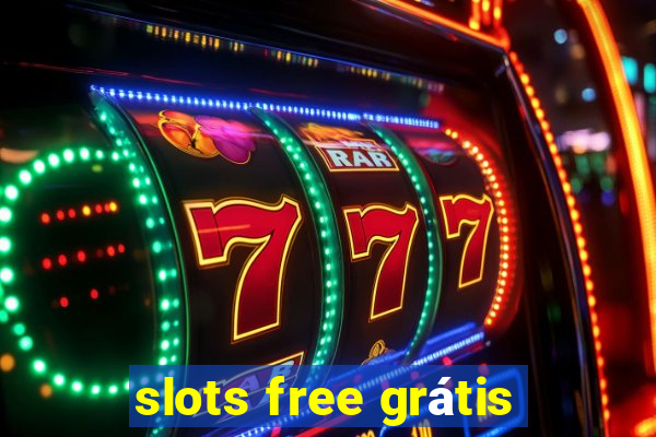 slots free grátis