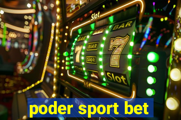 poder sport bet