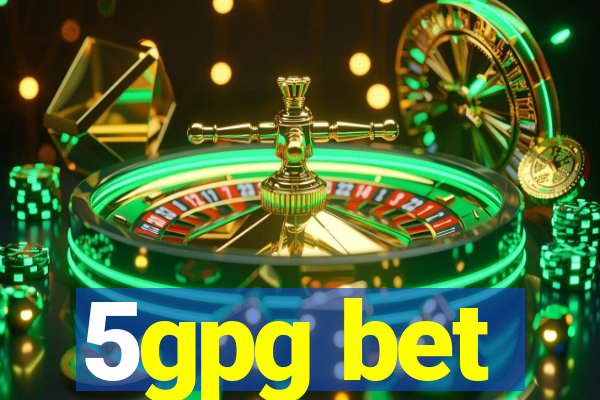 5gpg bet