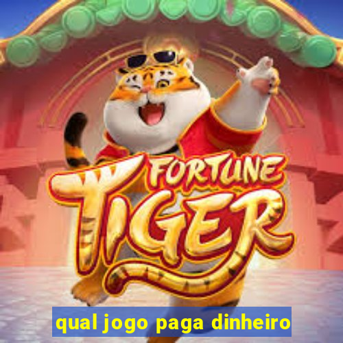 qual jogo paga dinheiro